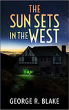 The Sun Sets In The West