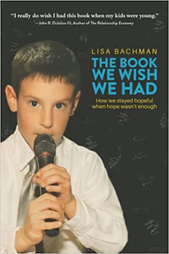 The Book We Wish We Had: How We Stayed Hopeful When Hope Wasn't Enough