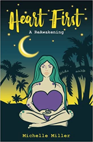 Heart First Book #2 A ReAwakening