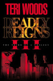 Deadly Reigns III