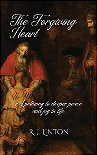 The Forgiving Heart: A pathway to deeper peace and joy in life