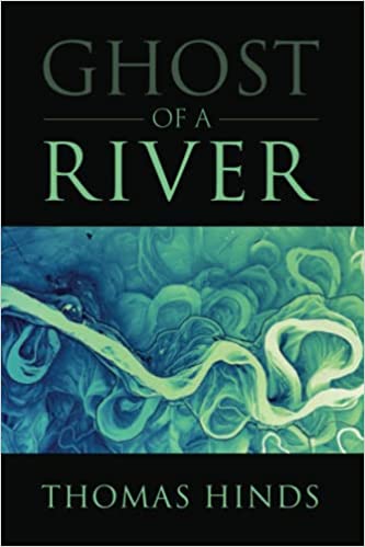 Ghost of a River