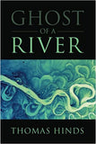 Ghost of a River