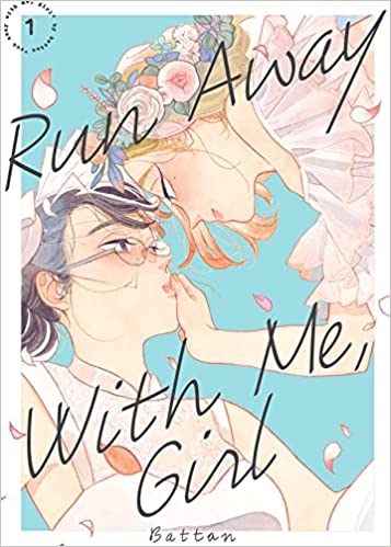 Run Away with Me, Girl 1