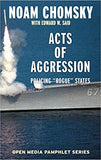 Acts of Aggression Policing "Rogue" States