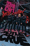 Mötley Crüe - The Dirt: Declassified: The Dirt: Declassified