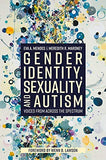 Gender Identity, Sexuality and Autism