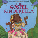 The Gospel Cinderella