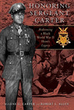 Honoring Sergeant Carter: Redeeming a Black World War II Hero's Legacy