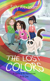 The Lost Colors: A Caitlin & Rio Adventure