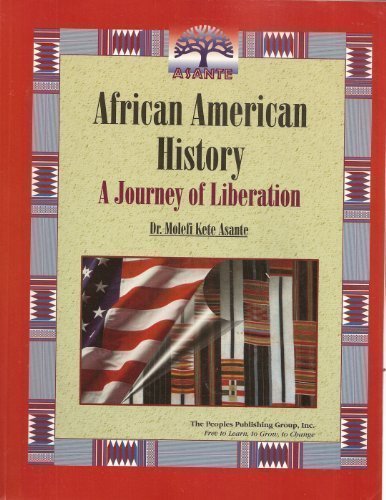 African American History: A Journey of Liberation