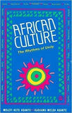 African Culture: The Rhythms of Unity