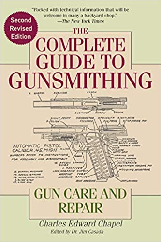 Complete Guide to Gunsmithing