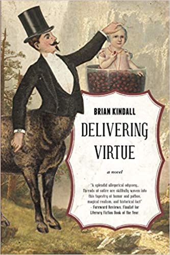 Delivering Virtue: A Dark Comedy Adventure of the West