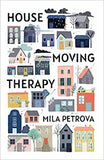 House Moving Therapy