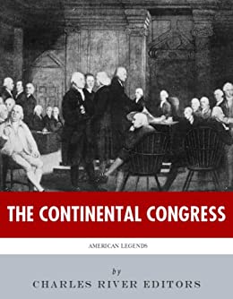 American Legends: The Continental Congress