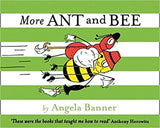 More Ant and Bee