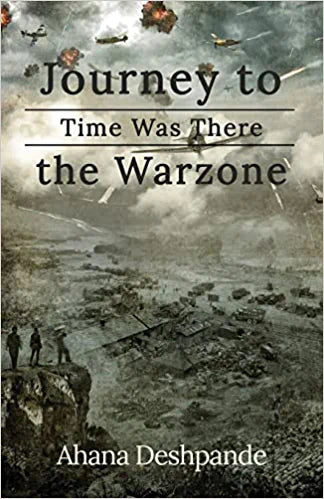 Time Was There: Journey to the War Zone