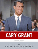 American Legends: The Life of Cary Grant