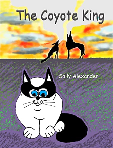 The Coyote King: A Caitlin & Rio Adventure
