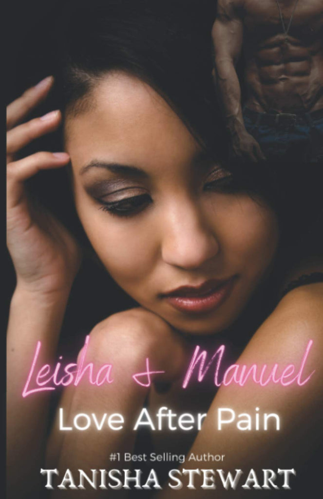 Leisha & Manuel: Love After Pain (A Phate Series Spin-off) (Interracial Romance)
