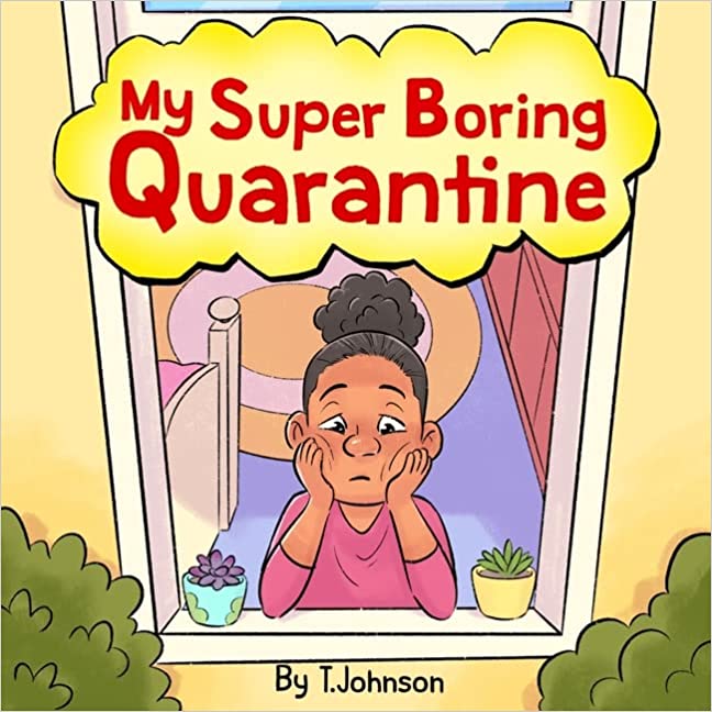 My Super Boring Quarantine