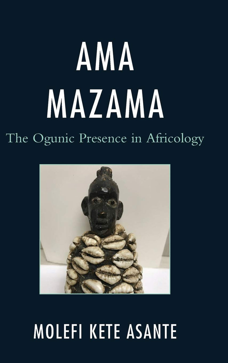 AMA Mazama: The Ogunic Presence in Africology