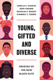 Young, Gifted and Diverse: Origins of the New Black Elite