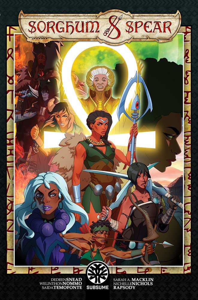 Sorghum & Spear: Harvest of the All-Mother