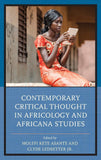 Contemporary Critical Thought in Africology and Africana Studies