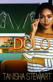 #DOLO: An Awkward, Non-Romantic Journey Through Singlehood