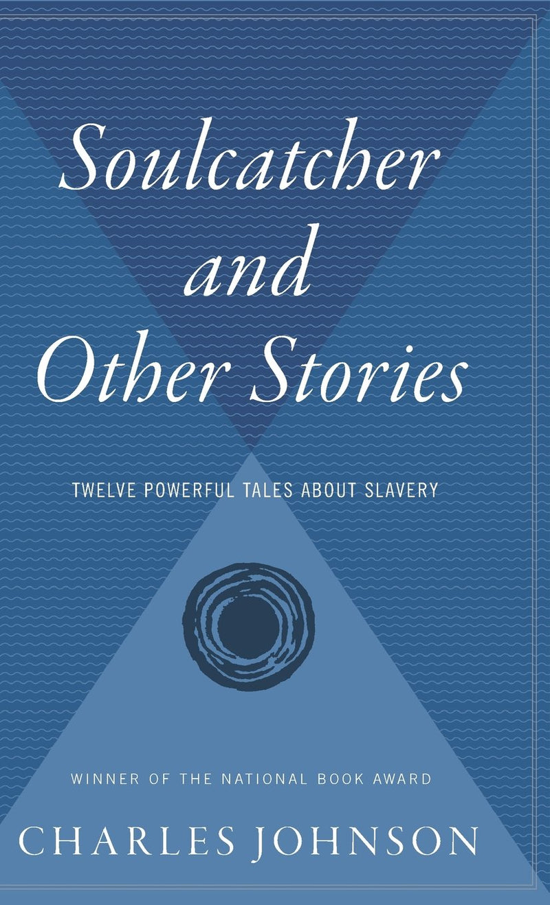 Soulcatcher: And Other Stories