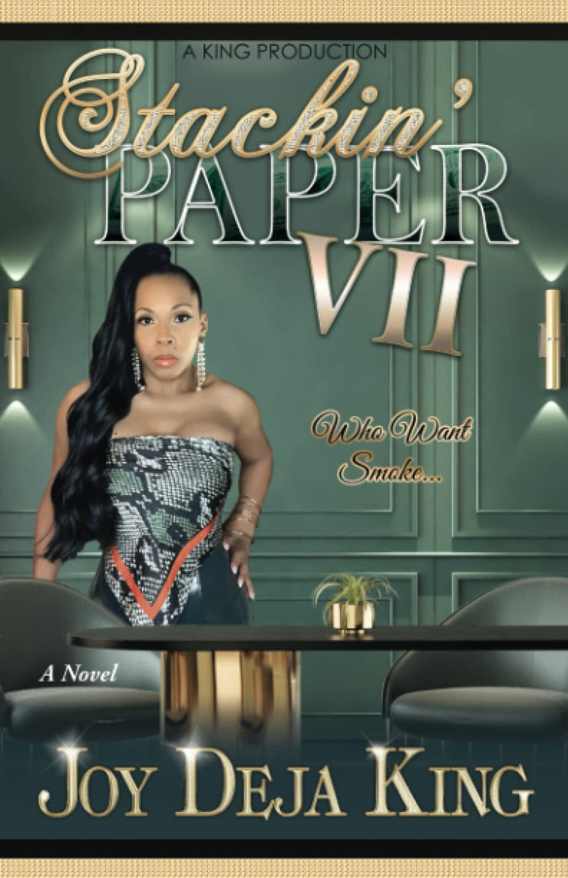 Stackin' Paper Part 7: Who Want Smoke