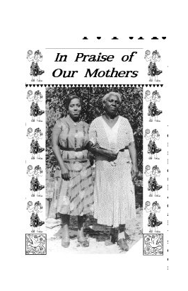 In Praise of Our Mothers