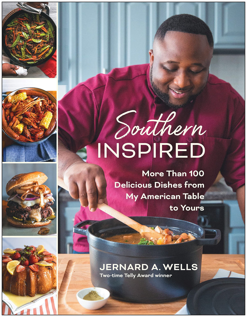Southern Inspired: More Than 100 Delicious Dishes from My American Table to Yours