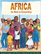 AFRICA IS NOT A COUNTRY