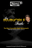 An Invincible Truth: The Most Honorable Elijah Muhammad's Pittsburgh Courier Article Collection