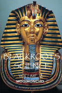 Blackroots Science VOL 2