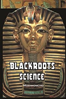 Blackroots Science