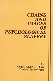 Chains & Images of Psychological Slavery