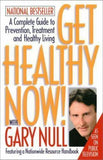 Get Healthy Now! With Gary Null