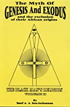 The Myth of Genesis and Exodus and the Exclusion of Their African Origins