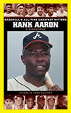 Hank Aaron: A Biography (Baseball's All-Time Greatest Hitters)
