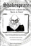 Shakespeare Was Really A Bard From “Back-A-Tarn”