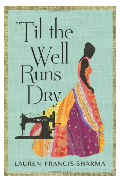 TIL THE WELL RUNS DRY