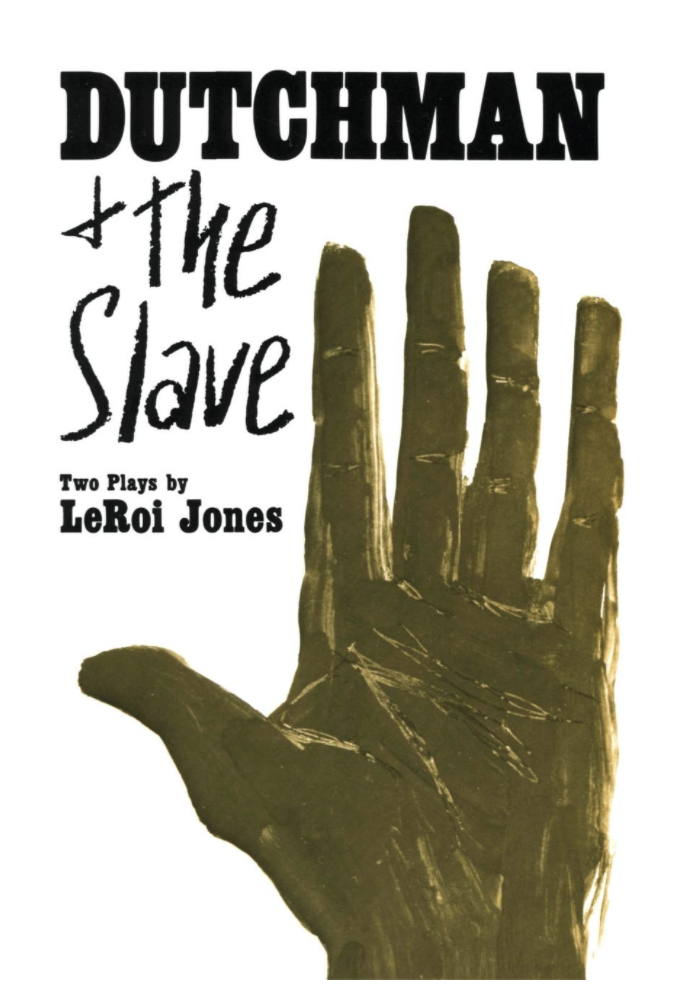 DUTCHMAN AND THE SLAVE