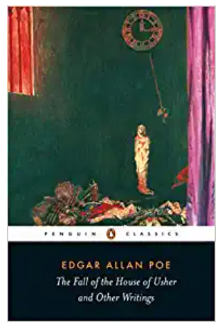 THE FALL OF THE HOUSE OF USHER AND OTHER WRITINGS: POEMS, TALES, ESSAYS, AND REVIEWS