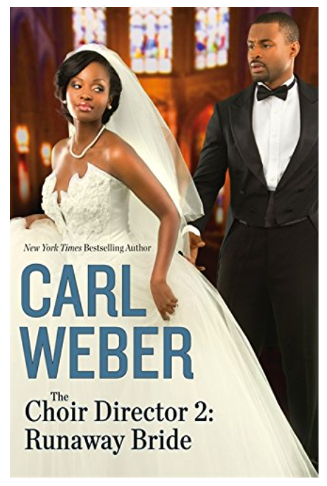 THE CHOIR DIRECTOR 2: RUNAWAY BRIDE