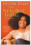 THE NEXT BEST THING (COMING SOON)