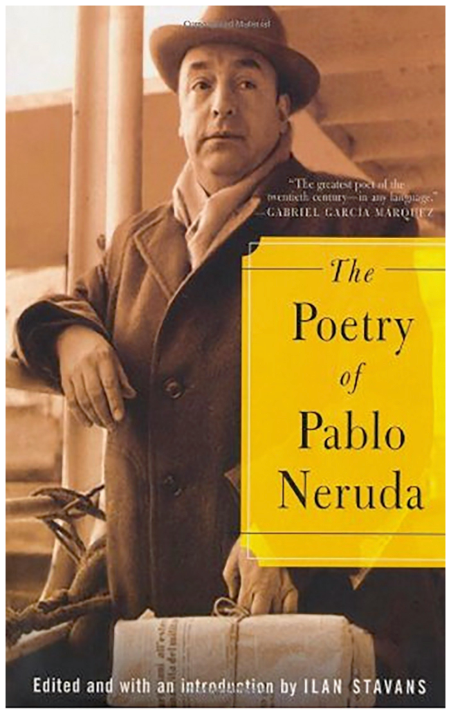 THE POETRY OF PABLO NERUDA